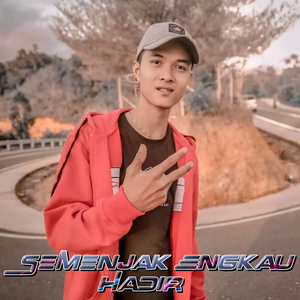 Semenjak Engkau Hadir