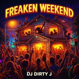 FREAKEN WEEKEND