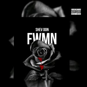 FWMN (**** With Me Now)