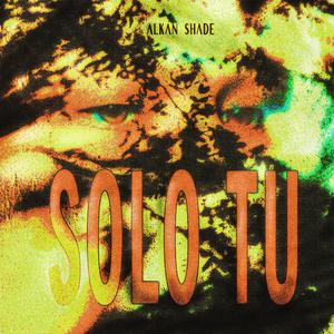 Solo Tú