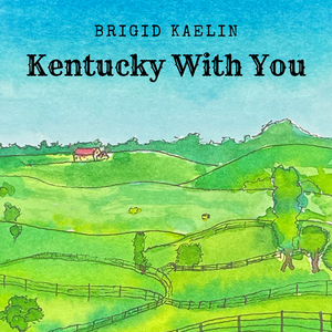 Kentucky with You