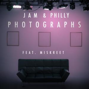 Photographs (feat. Miskreet)
