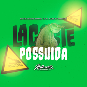 Lacoste Possuida