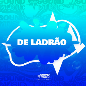 DE LADRÃO