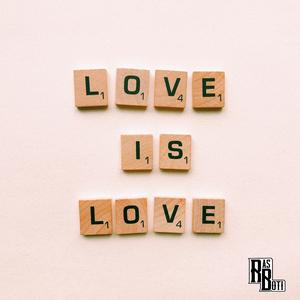 Love Is Love