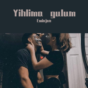 Yihlima gulum