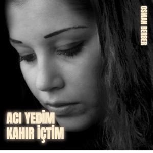 ACI YEDİM KAHIR İÇTİM