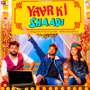 Yaar Ki Shaadi