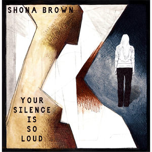 Your Silence Is so Loud