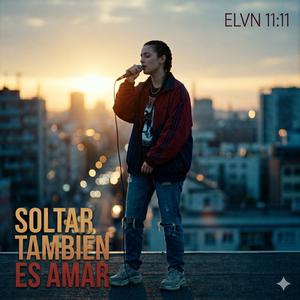 Soltar También es Amar