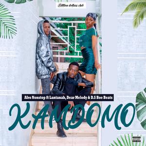 Kamdomo (feat. Lantanah, Dear Melody & D.S Boe Beats)