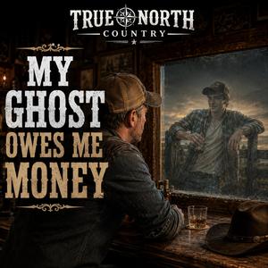 My Ghost Owes Me Money