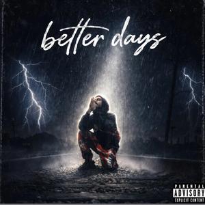 Better Days