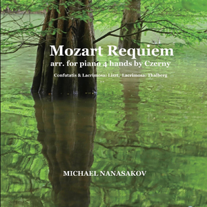 Requiem in D Minor, K. 626: III. Sequentia - Dies Irae (Arr. for Piano 4 Hands)