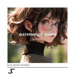 Watermelon Sugar