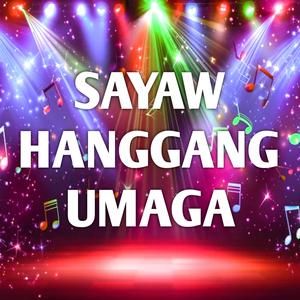 Sayaw Hanggang Umaga