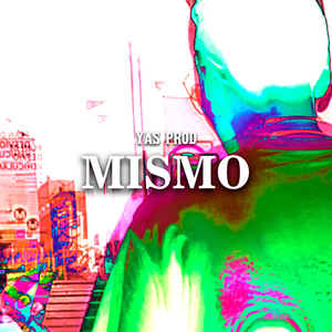 Mismo