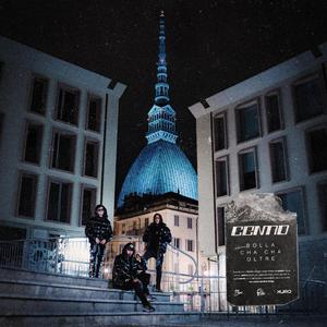 Centro (feat. CHA CHA, BOLLA, OLTRE, BR1 & KURO)