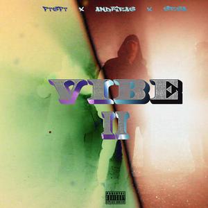 Vibe II (feat. Andreeas & SeSa)