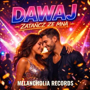 Dawaj - zatańcz ze mną