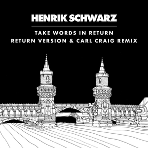 Take Words In Return (Return Version)