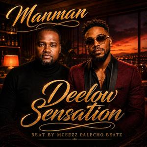 Manman (Ou Toujou Nan Kè m) (feat. Deelow Sensation)