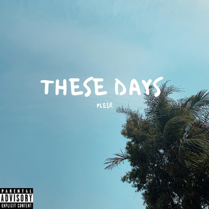 These Days