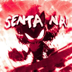 SENTA NA!