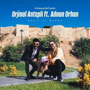 Galanın Altı Tandır (NOLİİY LA BURDA)