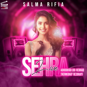 Salma Rifia Sehra Live