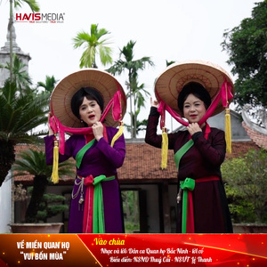 Vào Chùa (Về Miền Quan Họ "Vui Bốn Mùa")