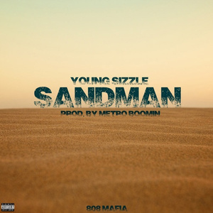 Sandman (Prod. Metro Boomin)