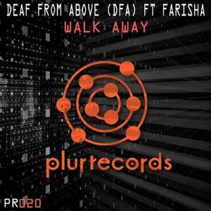 Walk Away feat. Farisha (Original Mix)