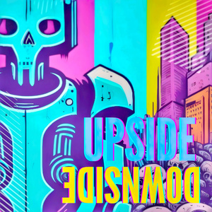 UPSIDE DOWNSIDE (2023 Remastered Version)