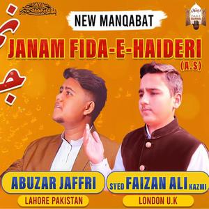 Janam Fida-e-Haideri (feat. Abuzar Jaffri)