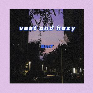 vast and hazy（prod by Abren）