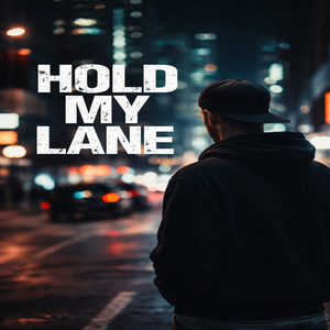Hold my lane