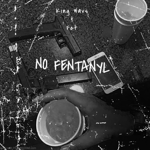 No Fentanyl