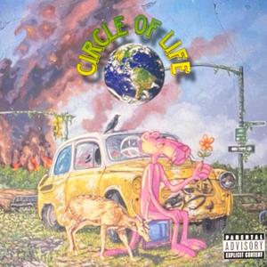 Circle Of Life (feat. Ricko Balboa, Yvng_Commas & Zay Ziggy)