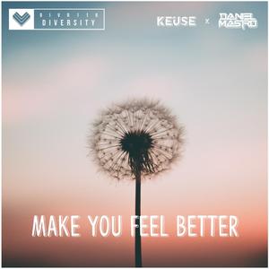 Make You Feel Better