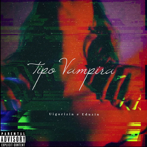 Tipo Vampira