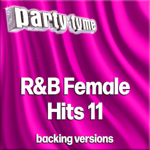 Hungah (made popular by Karyn White) [backing version]