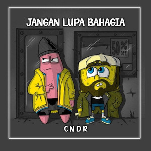 Jangan Lupa Bahagia