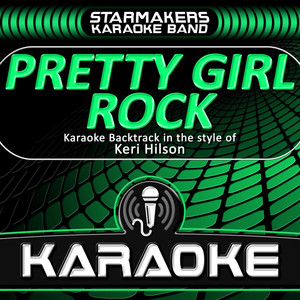 Pretty Girl Rock (Karaoke)