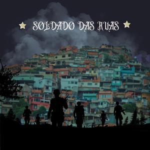 Soldado das Ruas