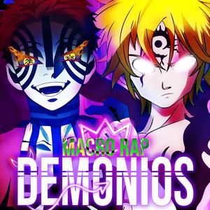 MACRO RAP de DEMONIOS del ANIME