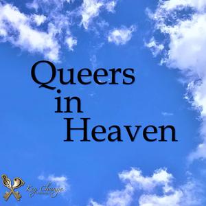 Queers in Heaven (feat. Maximilliana)