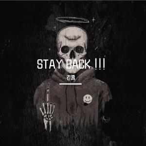 STAY BACK !!!