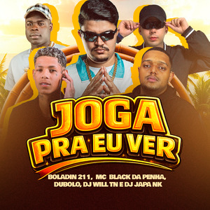 Joga pra Eu Ver