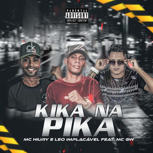Kika na Pika (feat. MC GW)